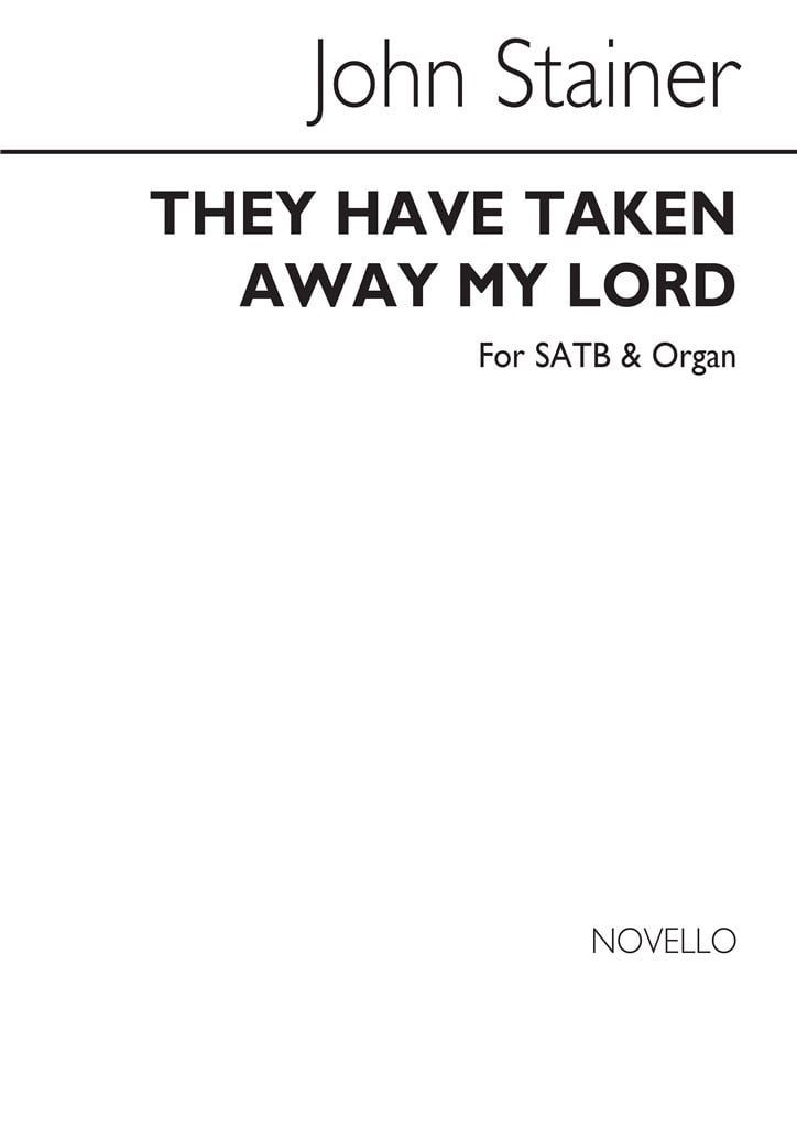 They Have Taken Away My Lord
